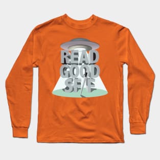 Read Good Science Fiction and Fantasy Long Sleeve T-Shirt